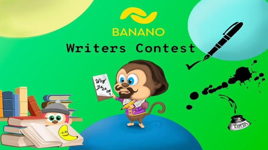 Community Event: BANANO Writer’s Contest — Why Banano? (BAN+NFT prizes!)